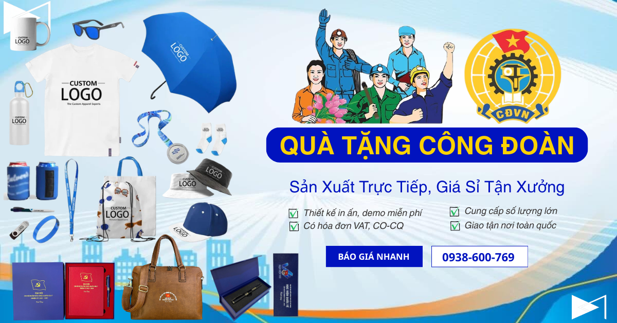 Quà Tặng Công Đoàn Sản Xuất Trực Tiếp – Giá Sỉ Tận Xưởng In Logo Số Lượng Lớn